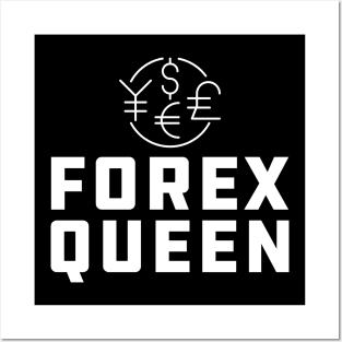 Forex Queen Posters and Art